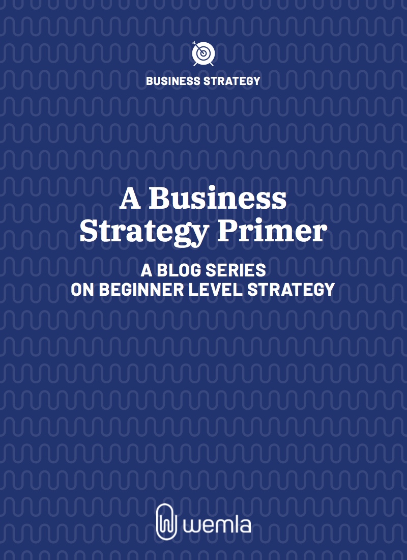 A Business Strategy Primer