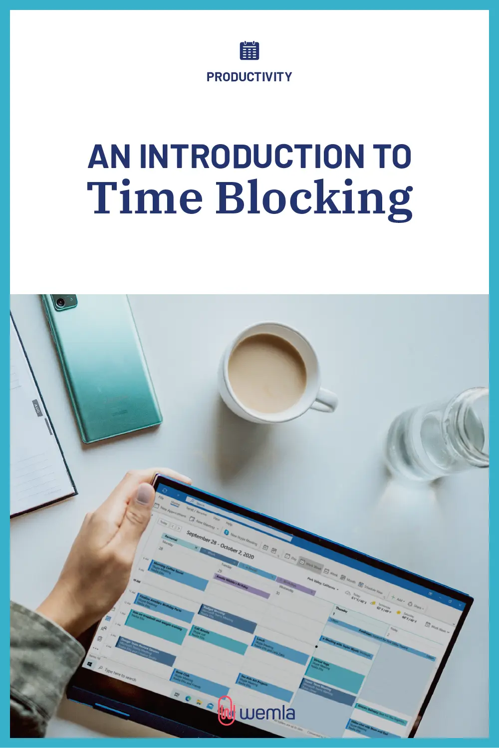 An Introduction To Time Blocking