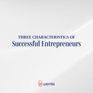 Two gentle white curves on a light grey background and text Three characteristics of successful entrepreneurs plus our Wemla logo